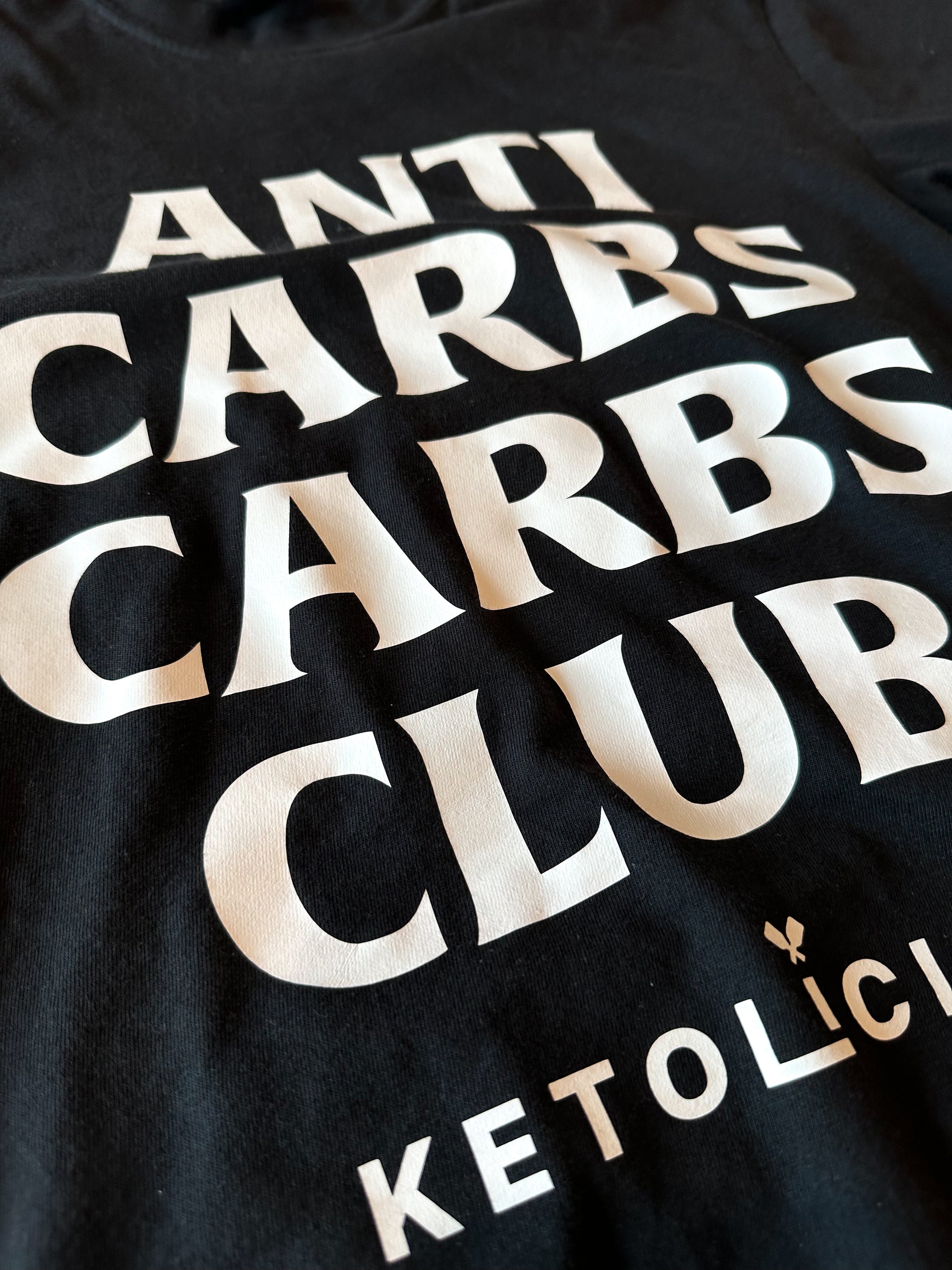 Anti Carbs Carbs Club Ketolicias Black Shirt