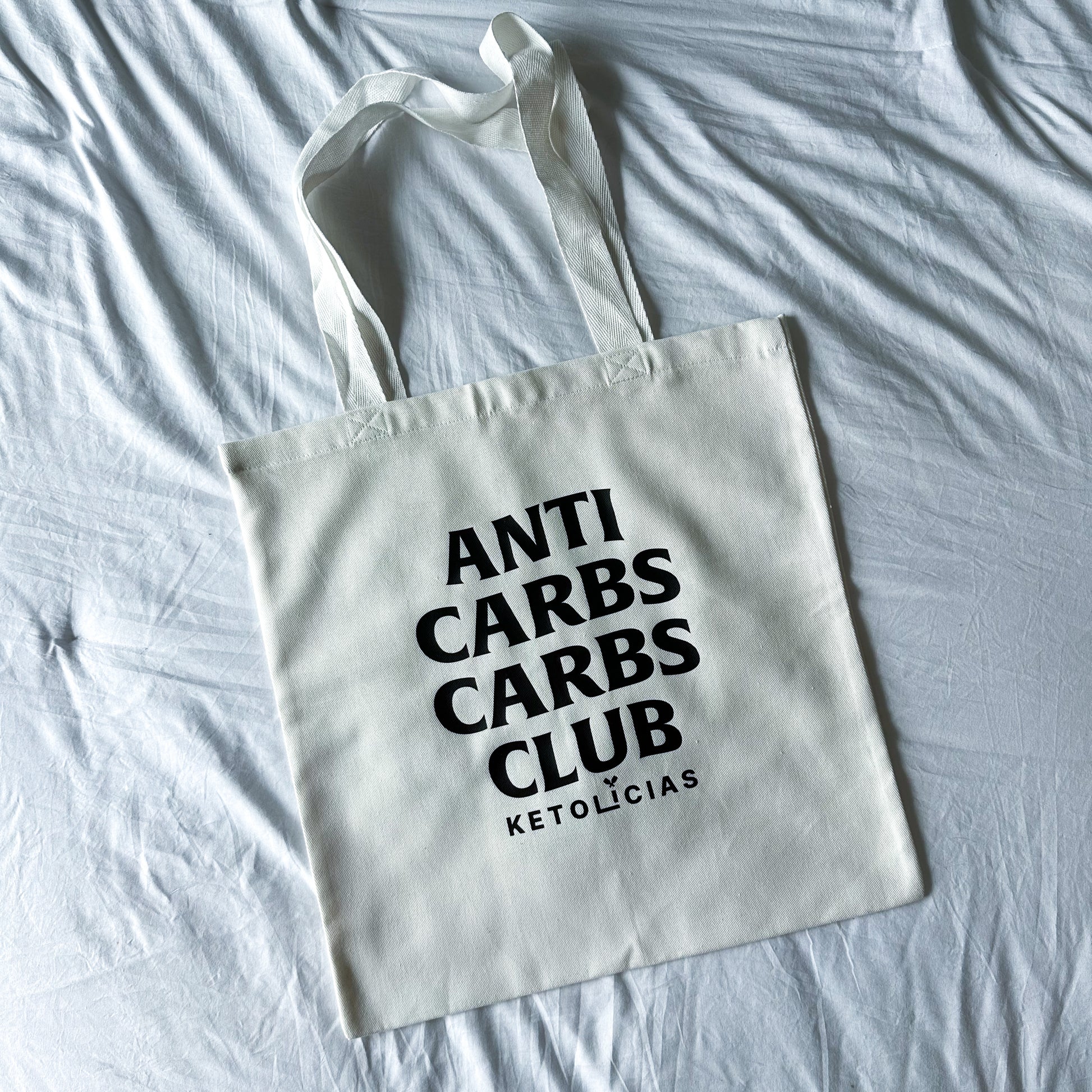 Anti Carbs Carbs Club Ketolicias White Tote Bag